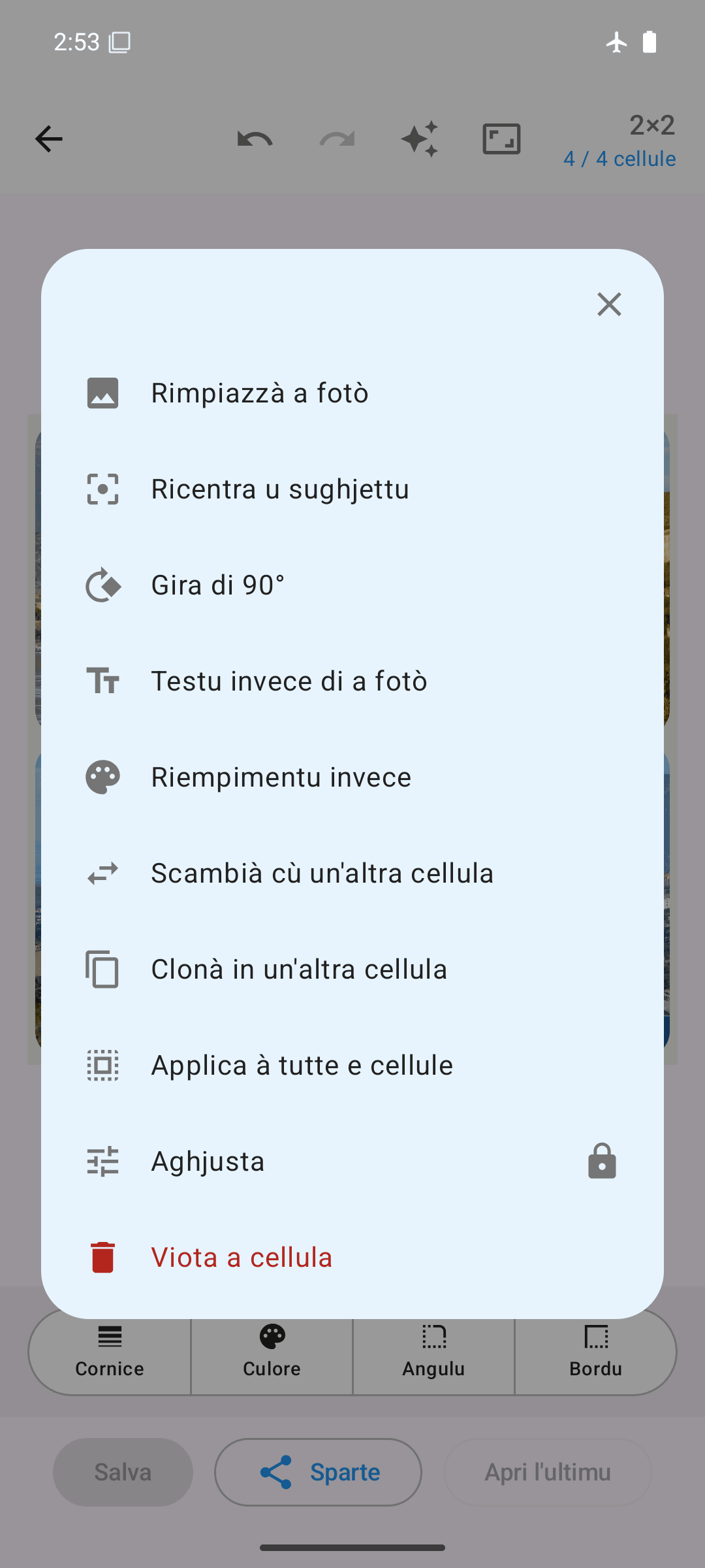 Opzioni per cellula: rimpiazzà, girà, scambià, clonà, aghjustà